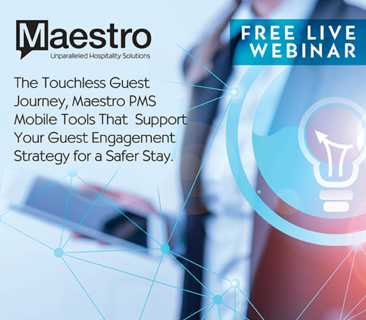 Maestro PMS Announces Webinars to Guide Users Toward a Touchless Guest Journey Maestro Webinar 06022020 - Maestro PMS Announces Webinars to Guide Users Toward a Touchless Guest Journey - Innovative Property Management Software Solutions Powering Hotels, Resorts & Multi‑Property Groups.
